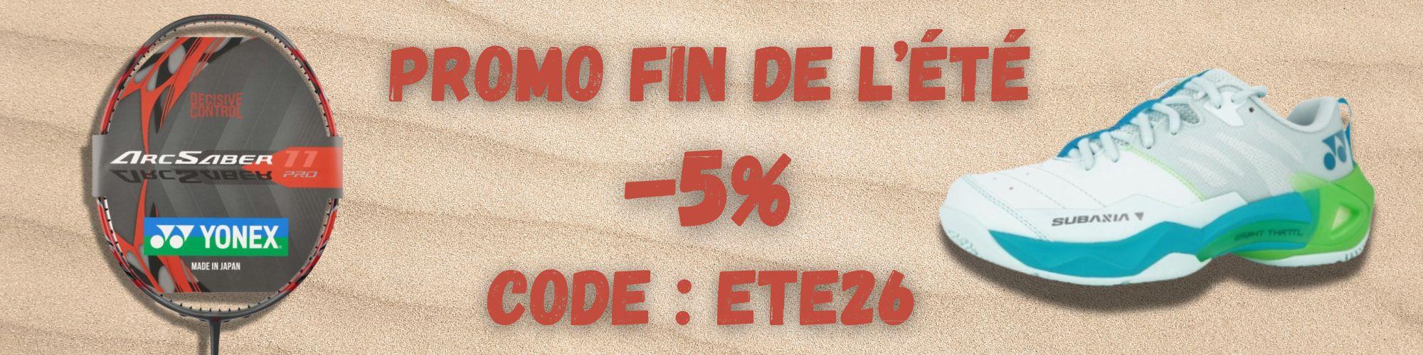 Profitez de 5% de réduction sur le matériel de badminton