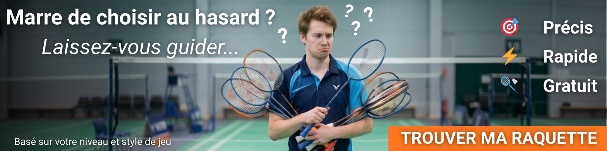 Laissez-vous guider dans le choix de votre raquette de badminton